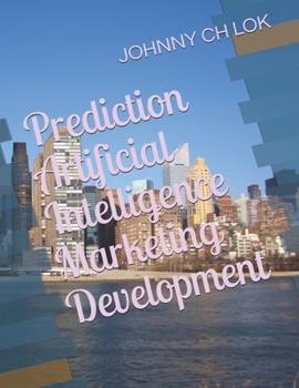 Paperback Prediction Artificial Intelligence Marketing Development Book