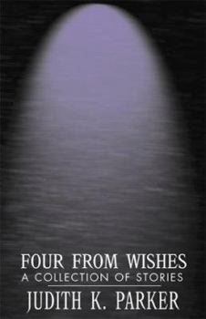 Paperback Four from Wishes: A Collection of Stories Book