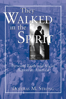 Paperback They Walked in the Spirit Book