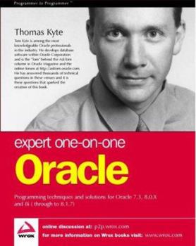Paperback Expert One-On-One Oracle: Programmin Techniques and Solutions for Oracle 7.3, 8.0.X and 8i (Through to 8.1.7) Book