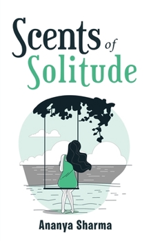 Paperback Scents of Solitude Book