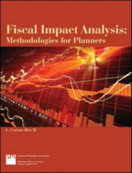 Paperback Fiscal Impact Analysis: Methodologies for Planners Book