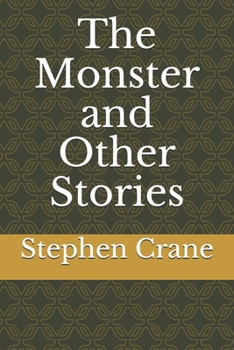 The Monster and Other Stories