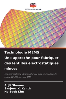 Paperback Technologie MEMS: Une approche pour fabriquer des lentilles électrostatiques minces [French] Book