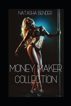 Paperback Money Maker: Erotic Short Stories Book