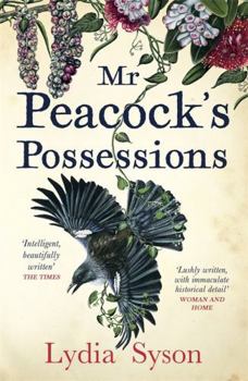 Paperback Mr Peacock's Possessions: THE TIMES Book of the Month Book