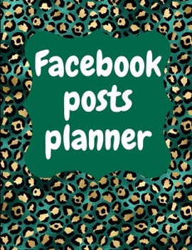 Facebook posts planner: Organizer to Plan All Your Posts & Content