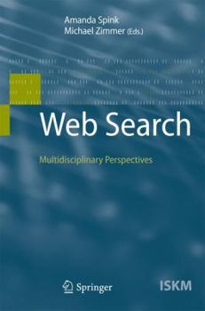 Hardcover Web Search: Multidisciplinary Perspectives Book