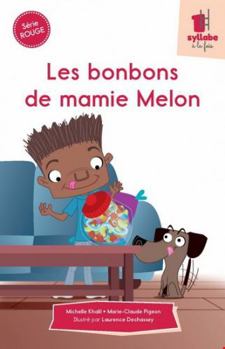 SERIE ROUGE. LES BONBONS DE MAMIE MELON