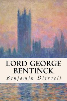 Paperback Lord George Bentinck Book