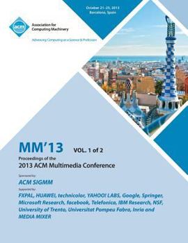 Paperback MM 13 Proceedings of the 2013 ACM Multimedia Conference Vol 1 Book