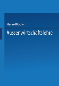 Paperback Außenwirtschaftslehre: Theorie und Politik [German] Book