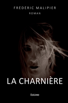 Paperback La charnière [French] Book