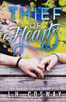 Thief of Hearts - Book #5 of the Hearts