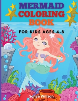 Paperback Mermaid Coloring Book: For Kids Ages 4-8 Book