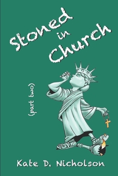 Paperback Stoned in Church: Part Two Book