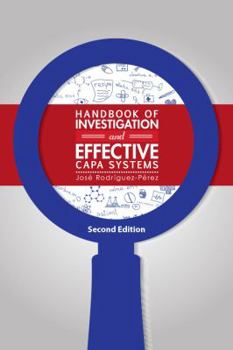 Hardcover Handbook of Investigation and Effective Capa Systems Book