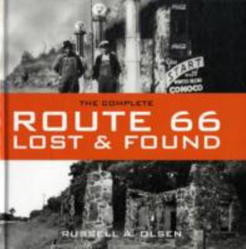 Hardcover The Complete Route 66 Lost & Found Book