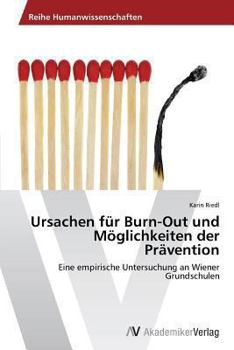 Paperback Ursachen für Burn-Out und Möglichkeiten der Prävention [German] Book