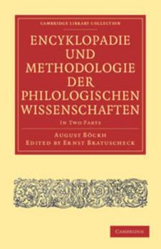 Encyklop?die Und Methodologie Der Philologischen Wissenschaften