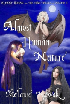 Paperback Almost Human Nature: Almost Human Book