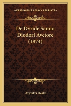 Paperback De Dvride Samio Diodori Avctore (1874) [Latin] Book