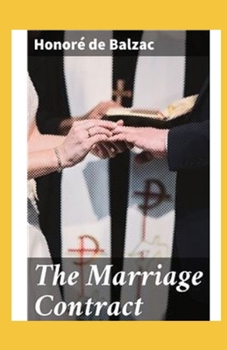 Paperback The Marriage Contract illustrated(illsturted edition) Book