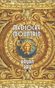 Paperback Mediocre Mountain Book