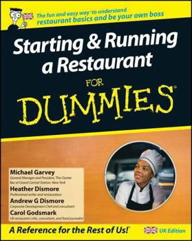 Paperback Starting and Running a Restaurant For Dummies: UK Edition Book