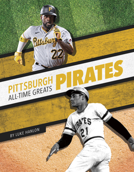 Paperback Pittsburgh Pirates All-Time Greats Book