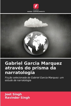 Paperback Gabriel Garcia Marquez através do prisma da narratologia [Portuguese] Book