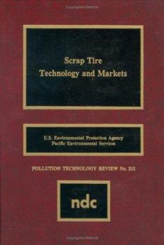 Hardcover Scrap Tire Technology and Markets Book