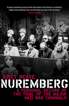 Paperback Nuremberg: A Personal Record of the Trial of the Major Nazi War Criminals Book