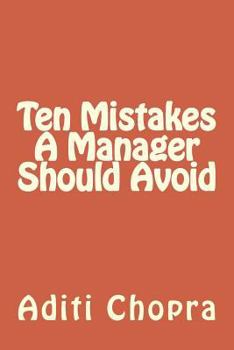 Paperback Ten Mistakes A Manager Should Avoid Book