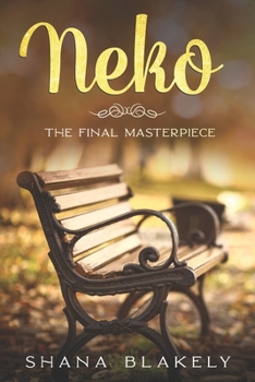 Neko: The Final Masterpiece