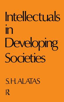 Hardcover Intellectuals in Developing Societies Book