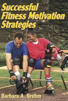 Paperback Successful Fitness Motivation Strategies Book