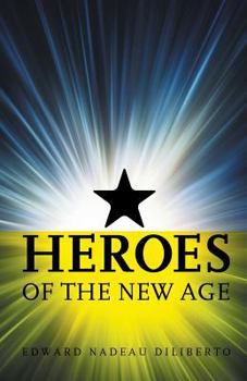 Paperback Heroes Of The New Age Book