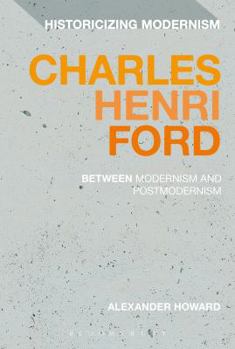 Paperback Charles Henri Ford: Between Modernism and Postmodernism Book