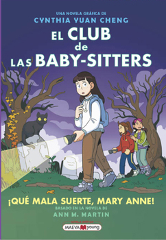 Paperback El Club de Las Baby-Sitters #13. Que Mala Suerte, Mary Anne! [Spanish] Book