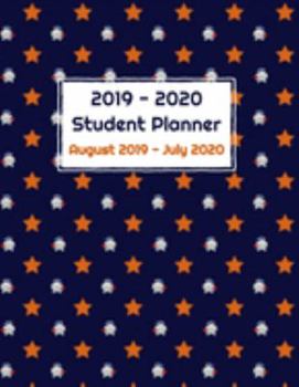 2019 - 2020 Student Planner August 2019 to July 2020