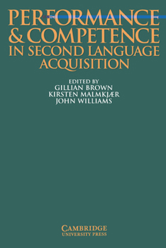 Paperback Performance and Competence in Second Language Acquisition Book