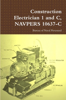 Paperback Construction Electrician 1 and C, NAVPERS 10637-C Book