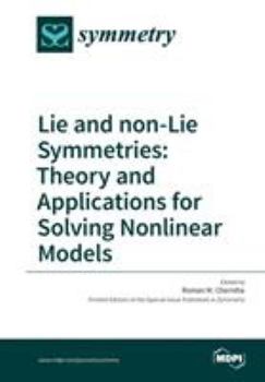Paperback Lie and non-Lie Symmetries: Theory and Applications for Solving Nonlinear Models Book