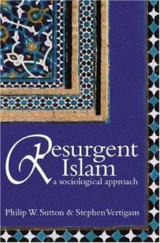 Paperback Resurgent Islam: A Sociological Approach Book