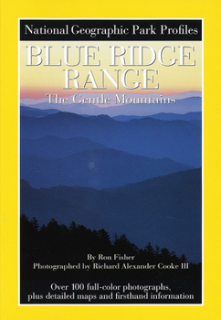 Paperback National Geographic Park Profiles: Blue Ridge Range: The Gentle Mountains Book