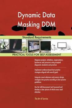Paperback Dynamic Data Masking DDM Standard Requirements Book