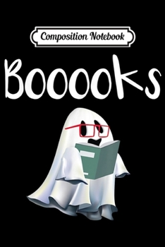 Paperback Composition Notebook: Boo-Rito Burrito Ghost Funny Halloween Costume Mexican Journal/Notebook Blank Lined Ruled 6x9 100 Pages Book