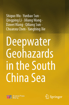 Paperback Deepwater Geohazards in the South China Sea Book