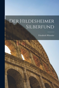 Paperback Der Hildesheimer Silberfund [German] Book